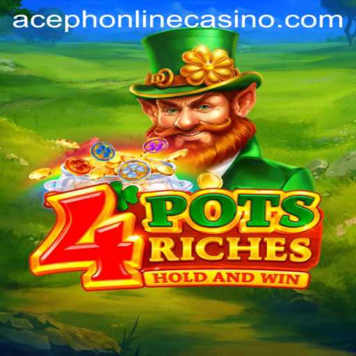 Discover the Exciting World of 4potsriches at Aceph Online Casino