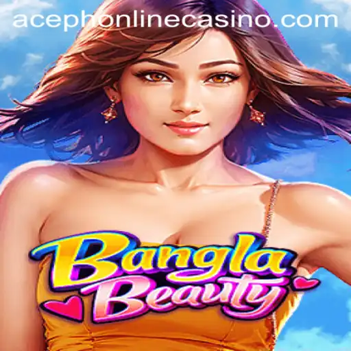 Exploring BanglaBeauty: A New Era in Aceph Online Casino Gaming