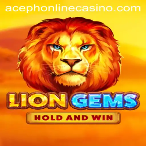 Exploring LionGems Aceph's Online Casino