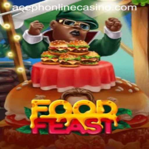 Exploring FoodFeast: A New Culinary Adventure Meets Aceph Online Casino Fun