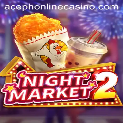 Discover the Exciting World of NightMarket2 and Its Connection to Aceph Online Casino