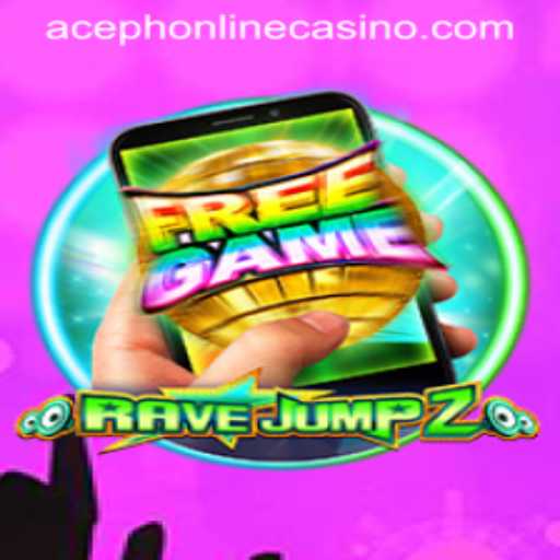 RaveJump2M: A Thrilling Adventure Meets Aceph Online Casino