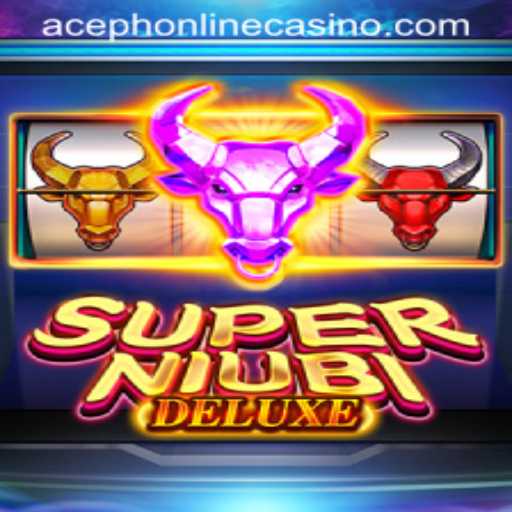 Exploring the Thrilling World of SuperNiubiDeluxe at Aceph Online Casino